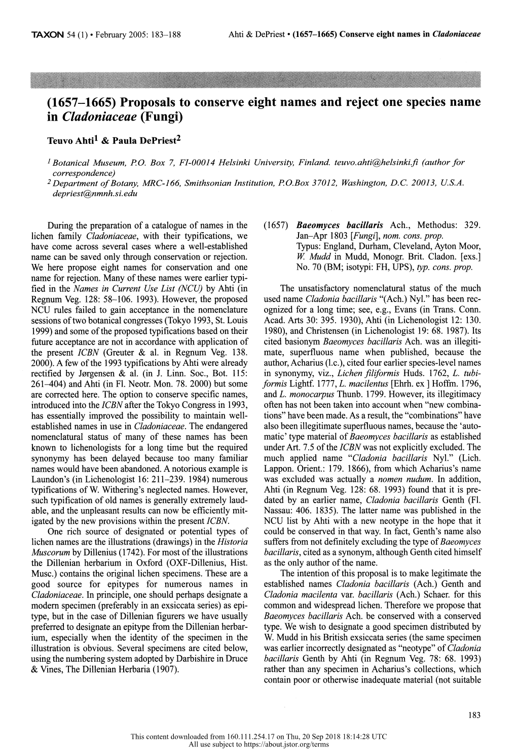 (1657-1665) Proposals to Conserve Eight Names and Reject One Species Name in Cladoniaceae (Fungi) Teuvo Ahti1 & Paula Depriest2