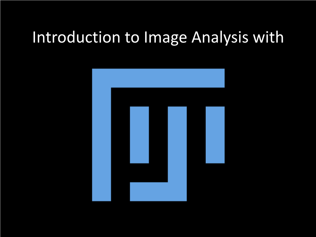Introduction to Image Analysis with FIJI