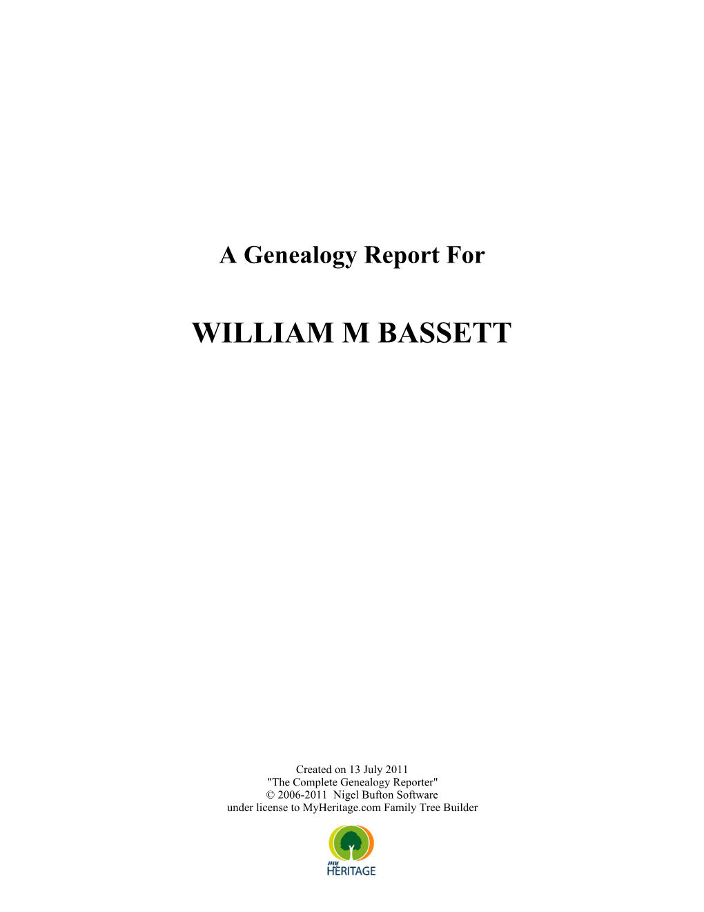 William M Bassett
