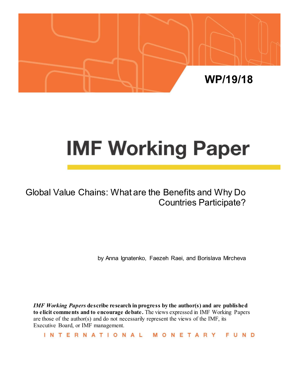 Global Value Chains: What Are the Benefits and Why Do Countries Participate?