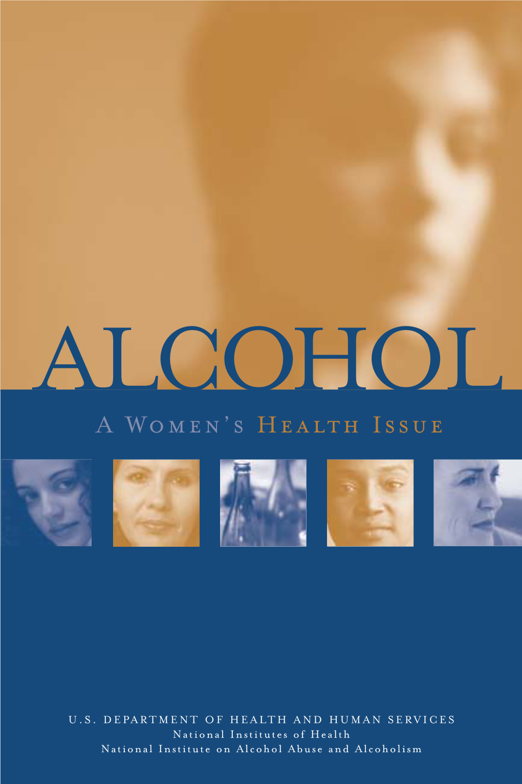 Alcohol: a Women's Health Issue