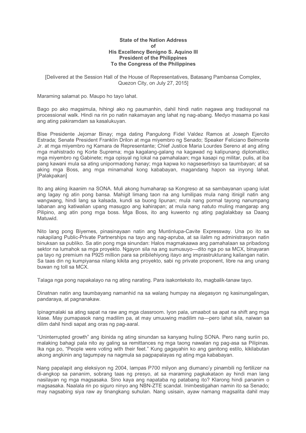 State of the Nation Address of His Excellency Benigno S. Aquino III President of the Philippines to the Congress of the Philippines