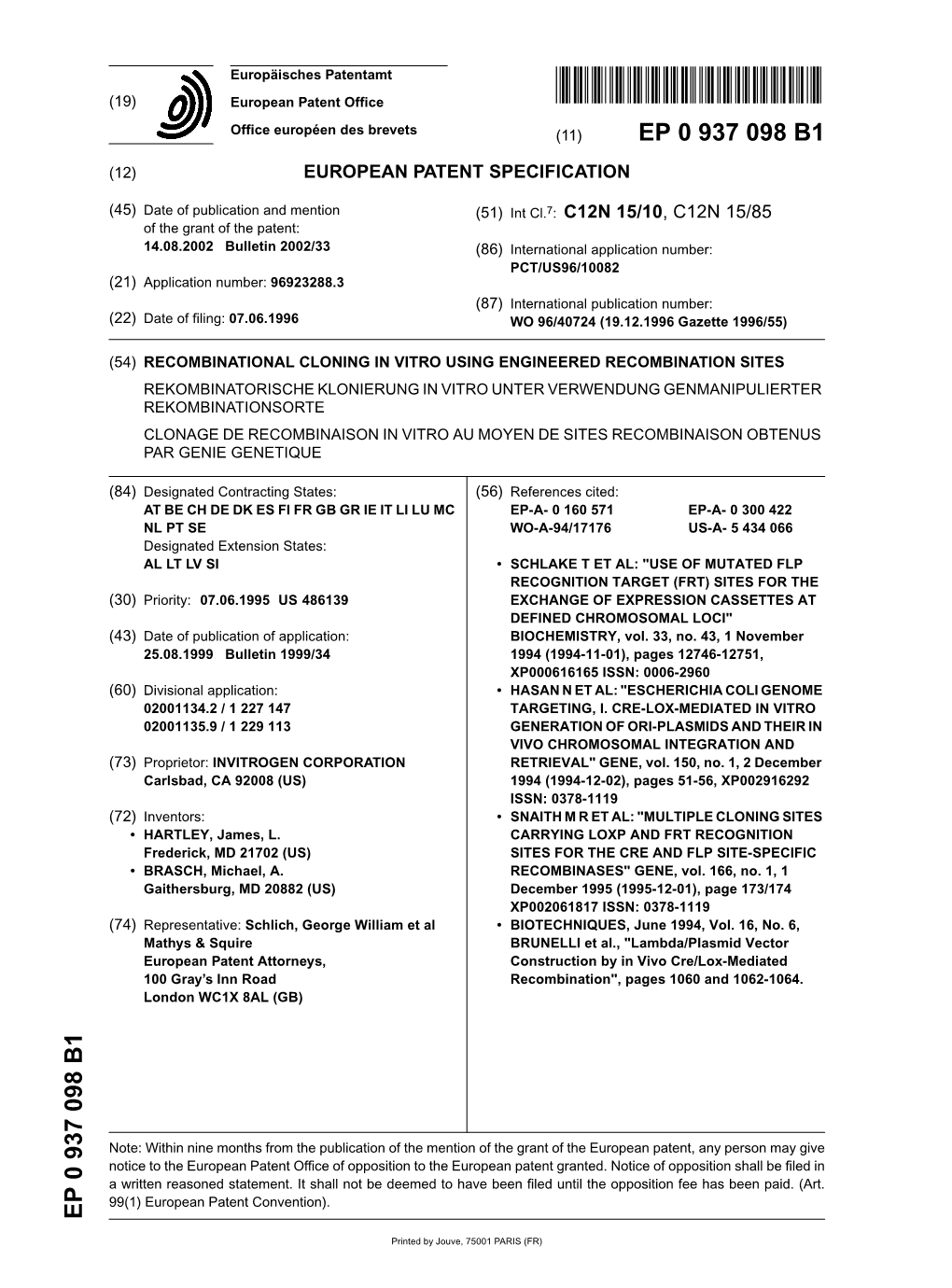 Recombinational Cloning in Vitro Using Engineered Recombination Sites