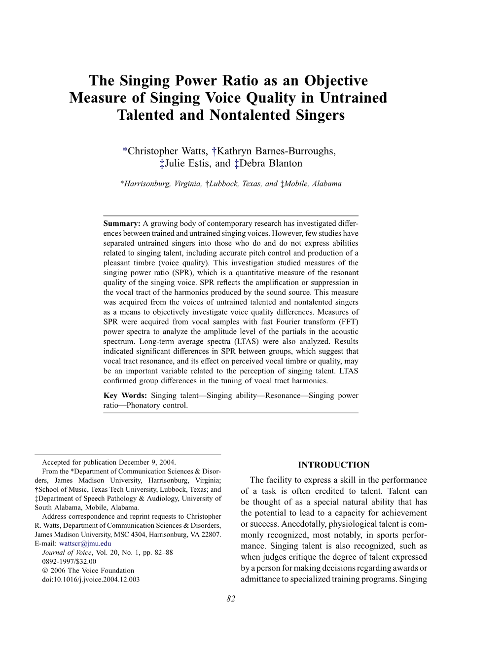 The Singing Power Ratio As an Objective Measure of Singing Voice Quality in Untrained Talented and Nontalented Singers