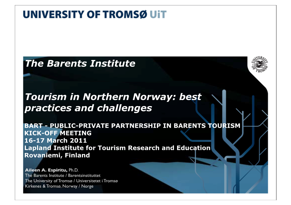 The Barents Institute Tourism in Northern Norway