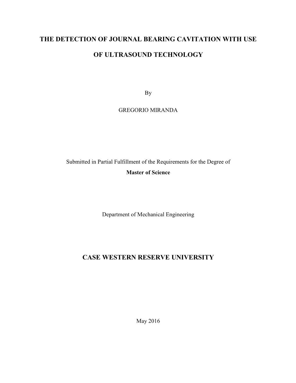 The Detection of Journal Bearing Cavitation with Use of Ultrasound