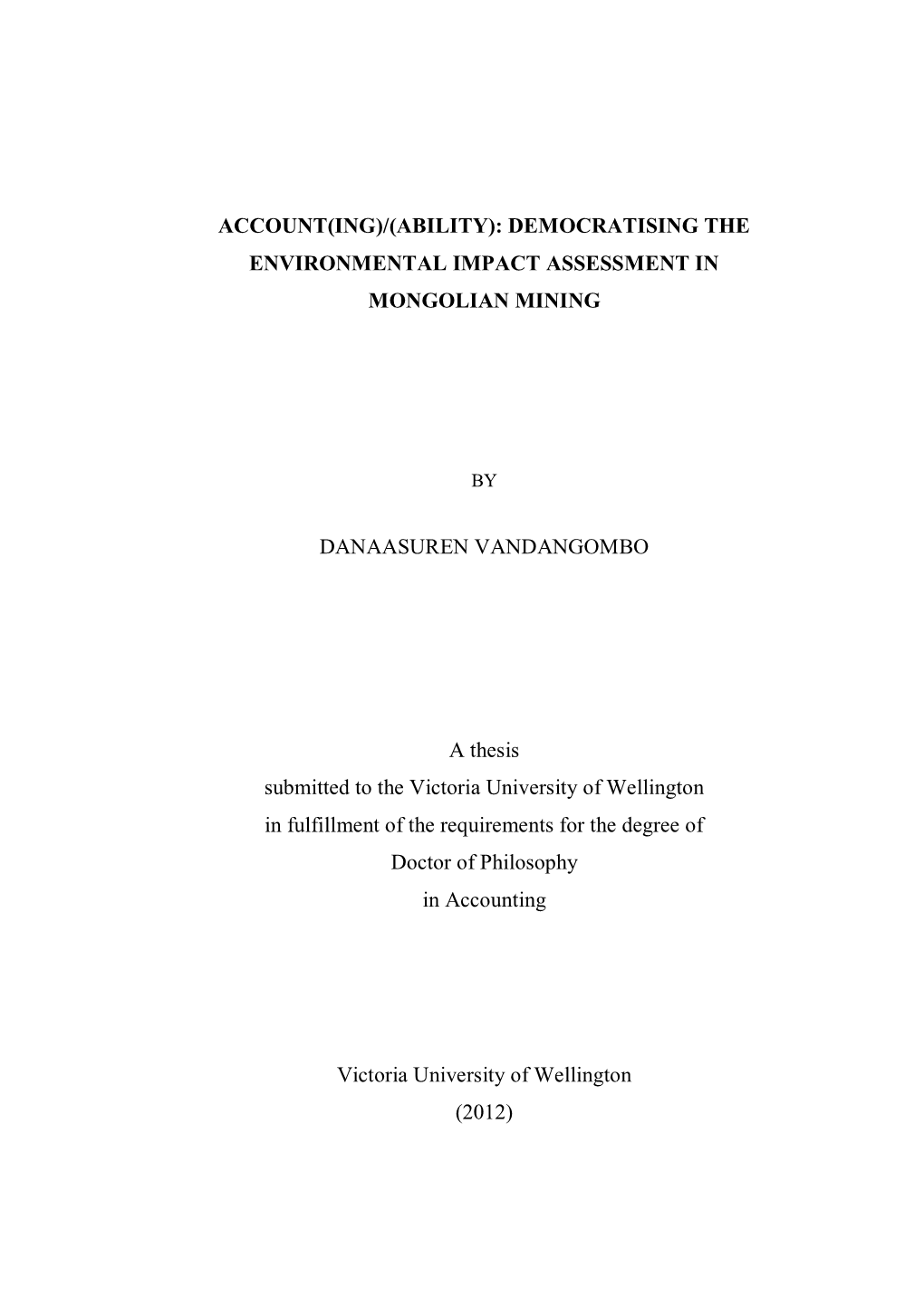 Account(Ing)/(Ability): Democratising the Environmental Impact Assessment in Mongolian Mining