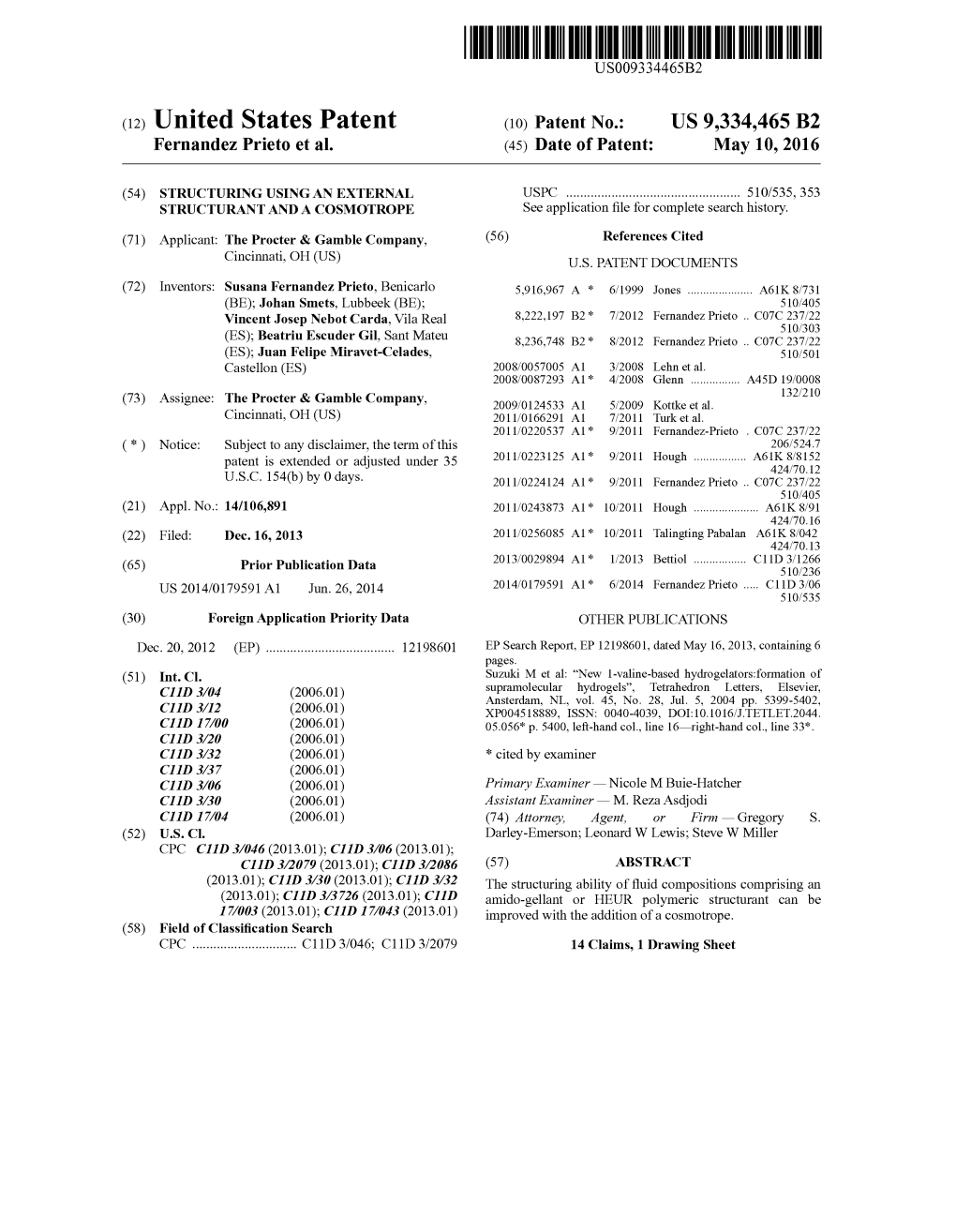 (12) United States Patent (10) Patent No.: US 9,334,465 B2 Fernandez Prieto Et Al
