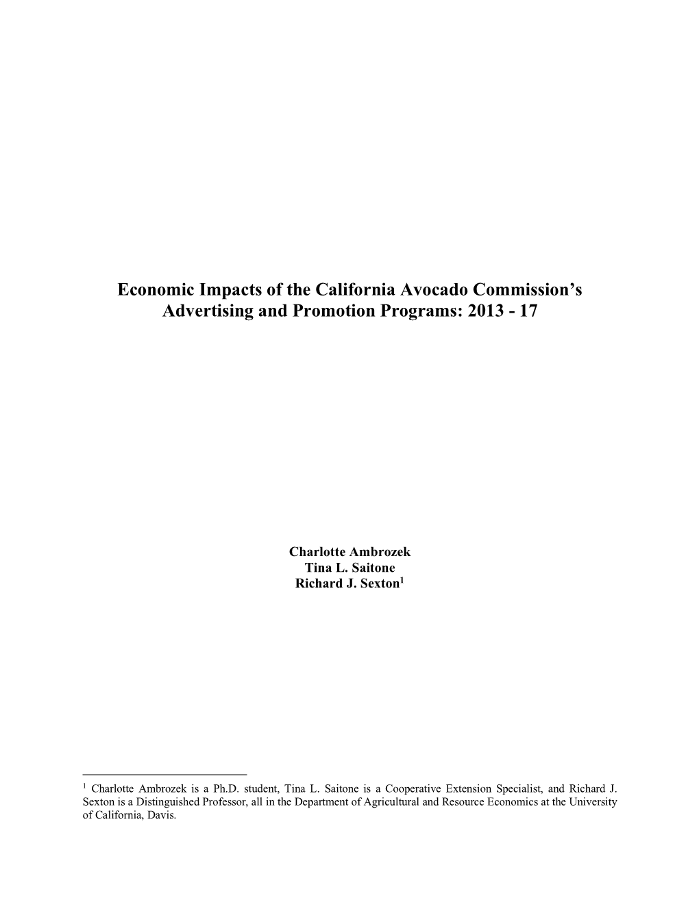 Economic Impacts of California Avocado Commission Advertising and Promotion Programs, 2013