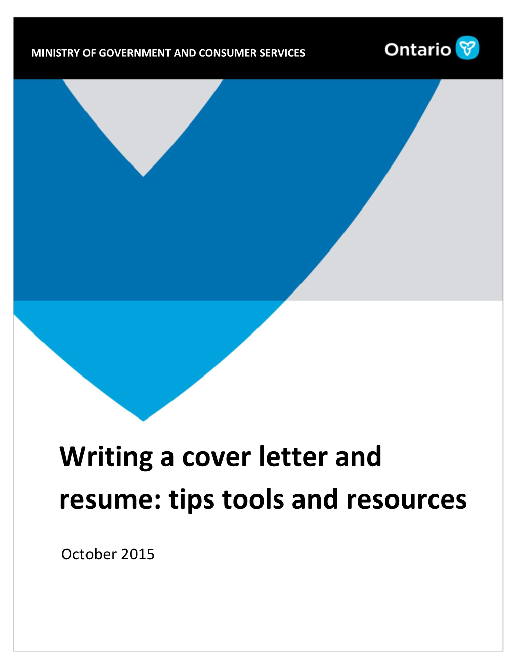 Writing a Cover Letter and Resume: Tips, Tools and Resources