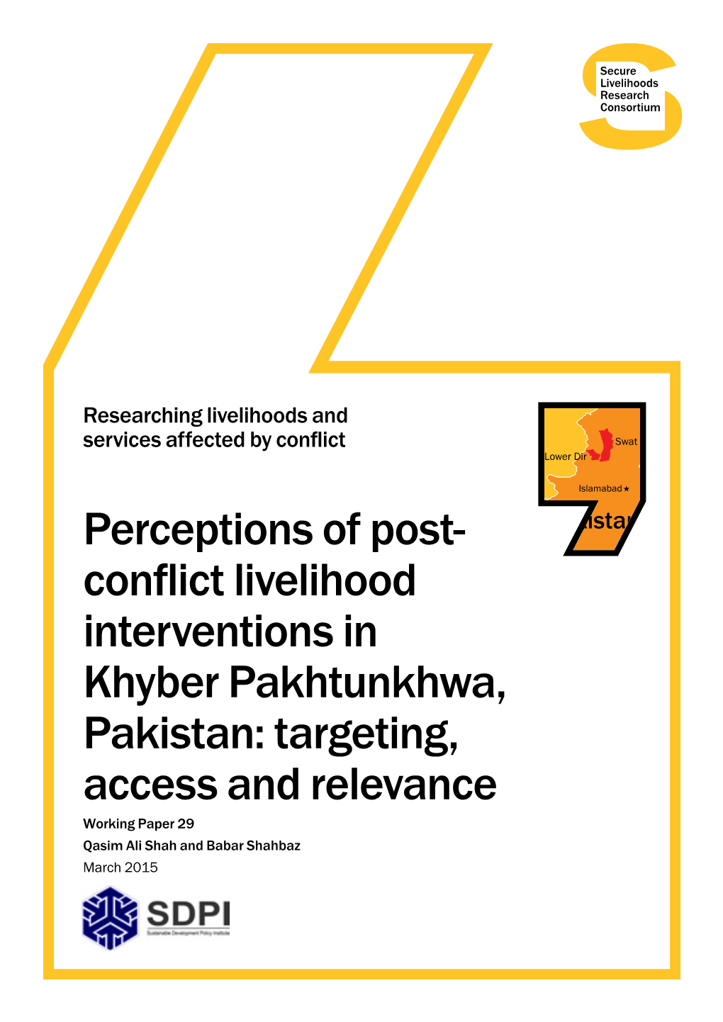 Perceptions of Post- Conflict Livelihood Interventions in Khyber