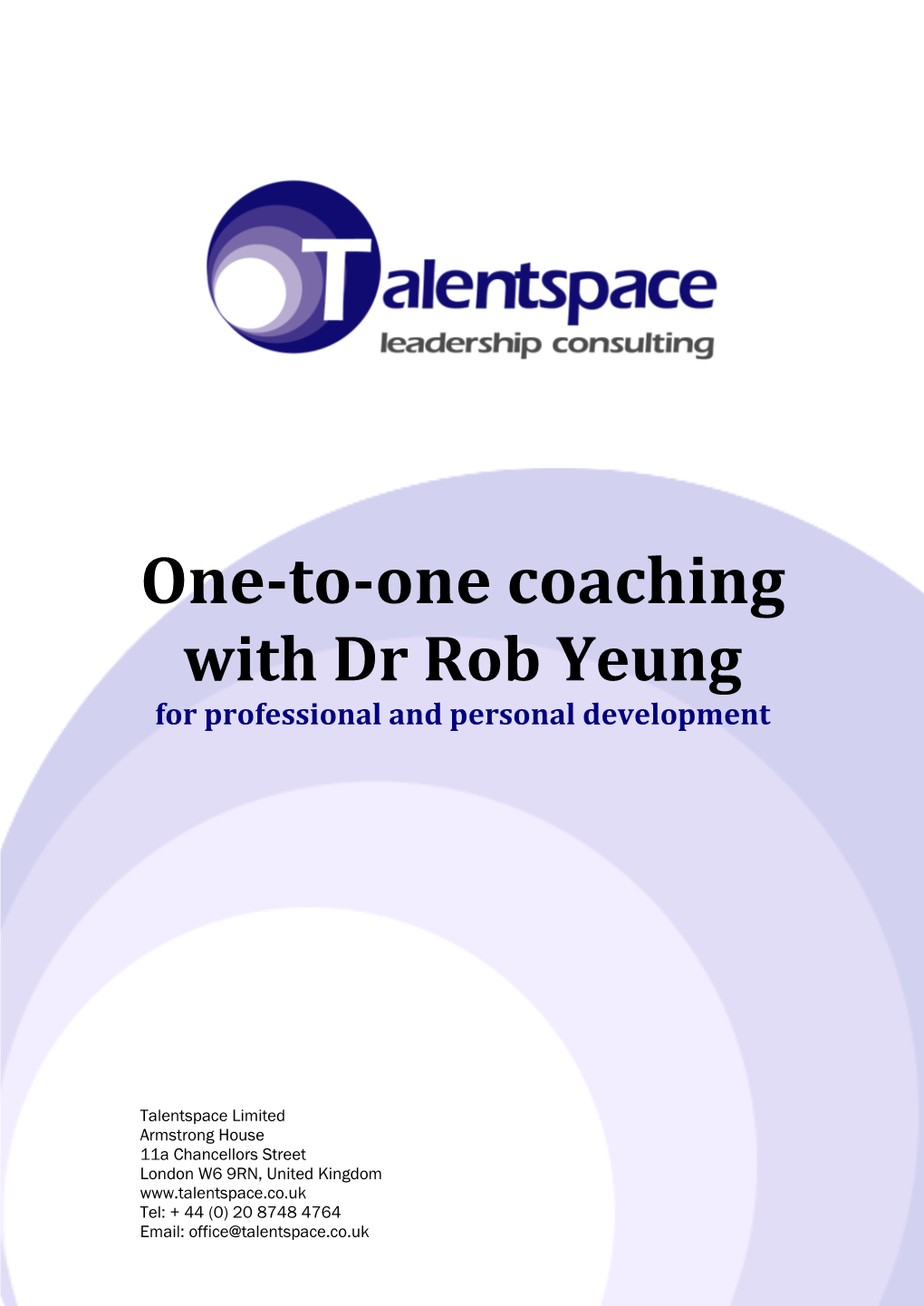One-To-One Coaching with Dr Rob Yeung for Professional and Personal Development