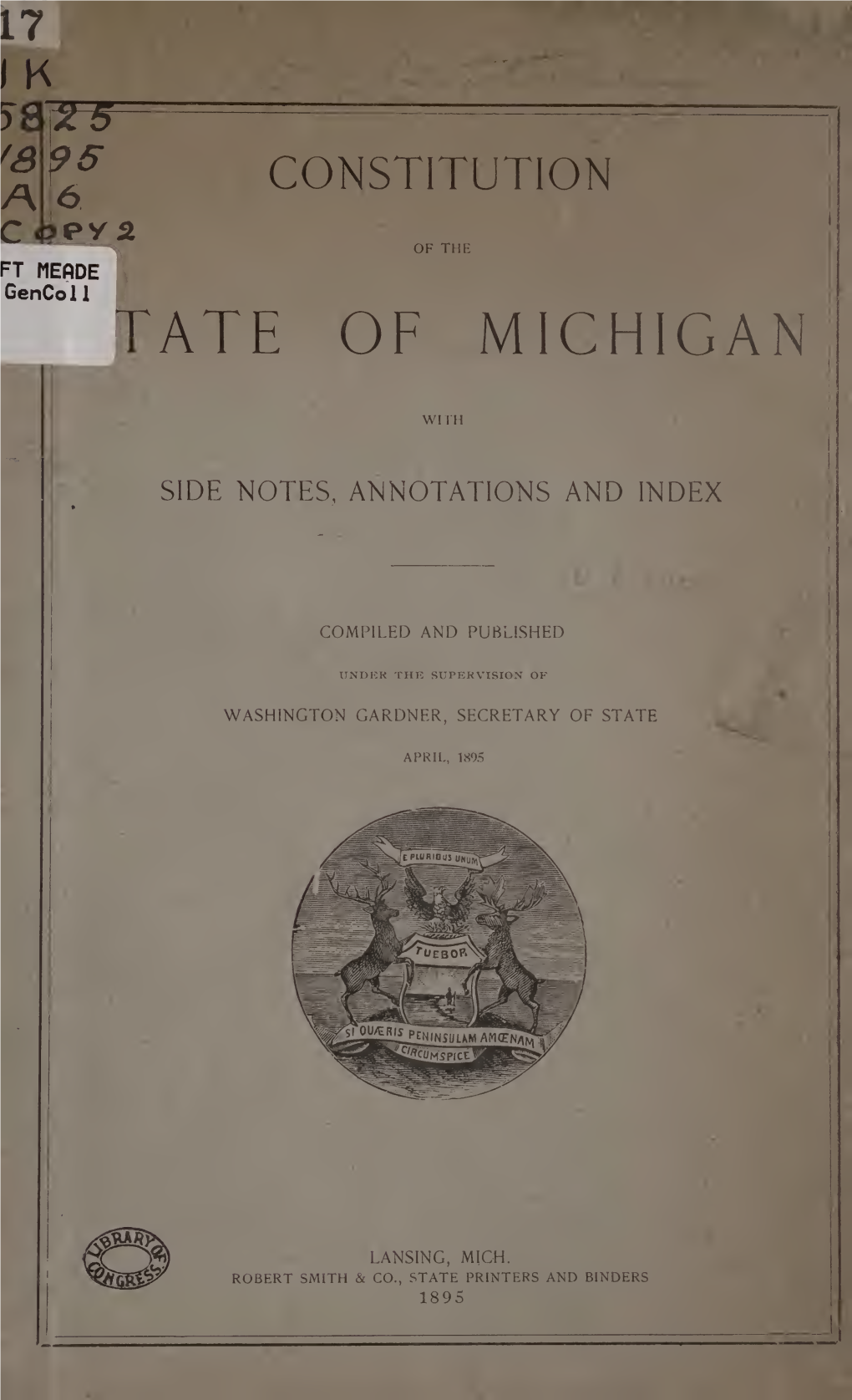 Constitution of the State of Michigan with Side Notes, Annotations