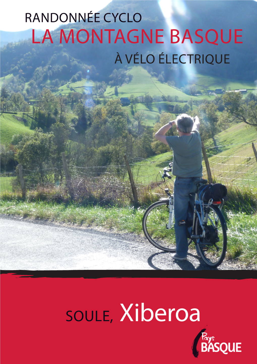 La Montagne Basque À Vélo Électrique
