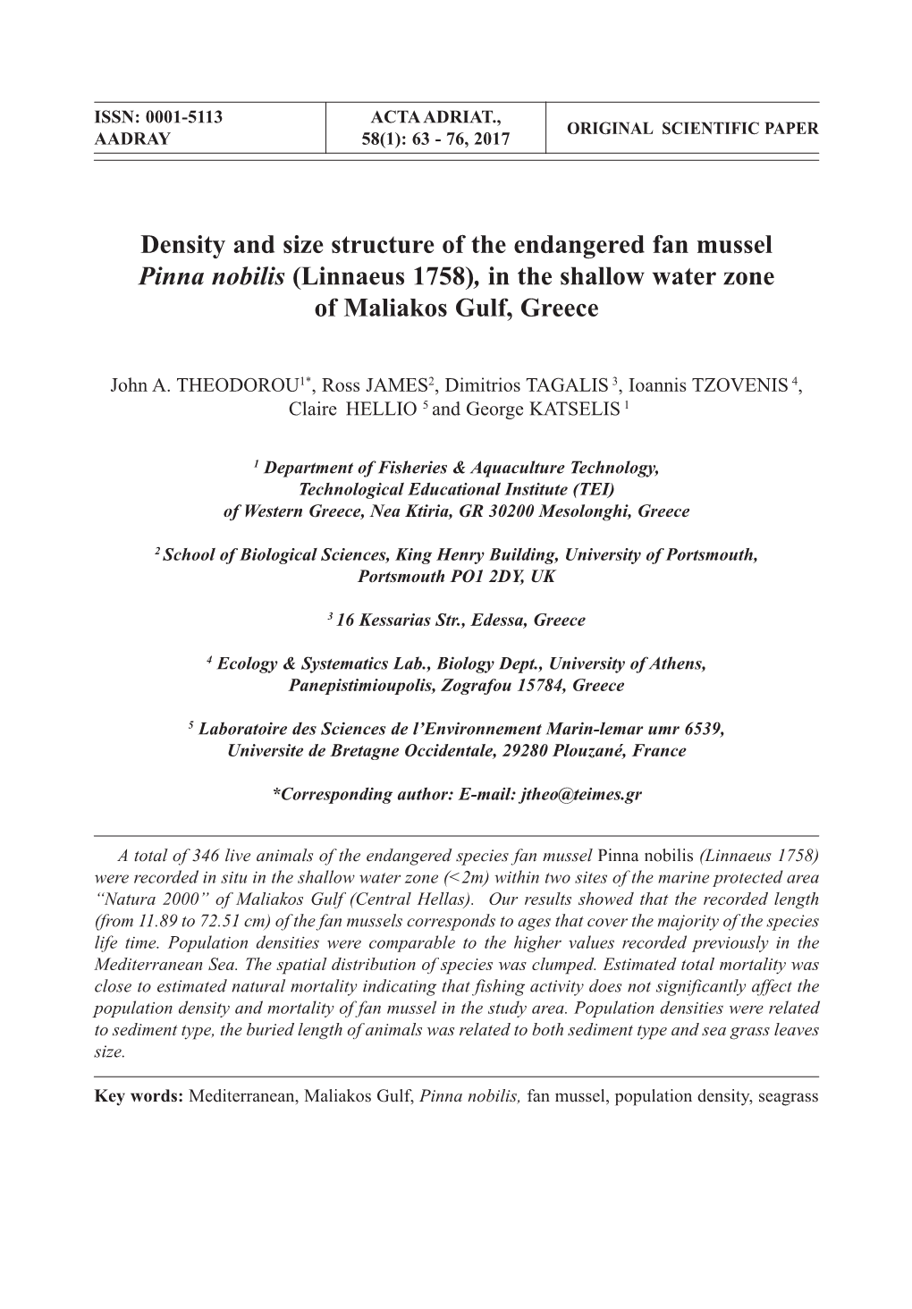 Density and Size Structure of the Endangered Fan Mussel Pinna Nobilis (Linnaeus 1758), in the Shallow Water Zone of Maliakos Gulf, Greece