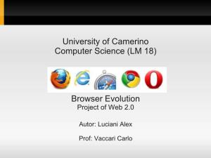 University of Camerino Computer Science (LM 18) Browser Evolution