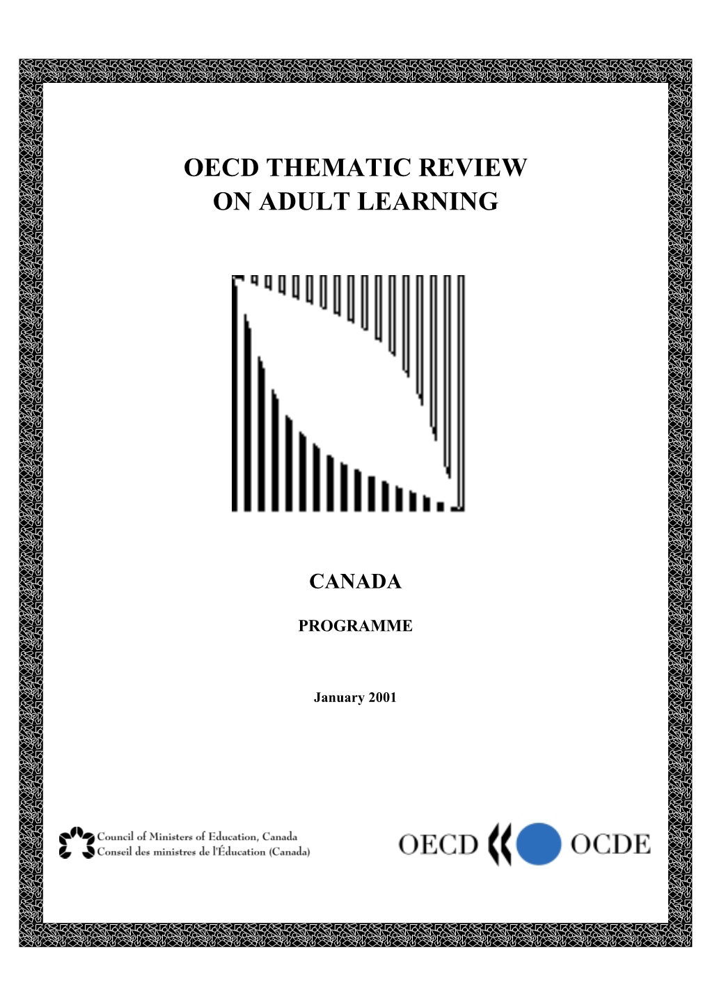 Oecd Thematic Review on Adult Learning