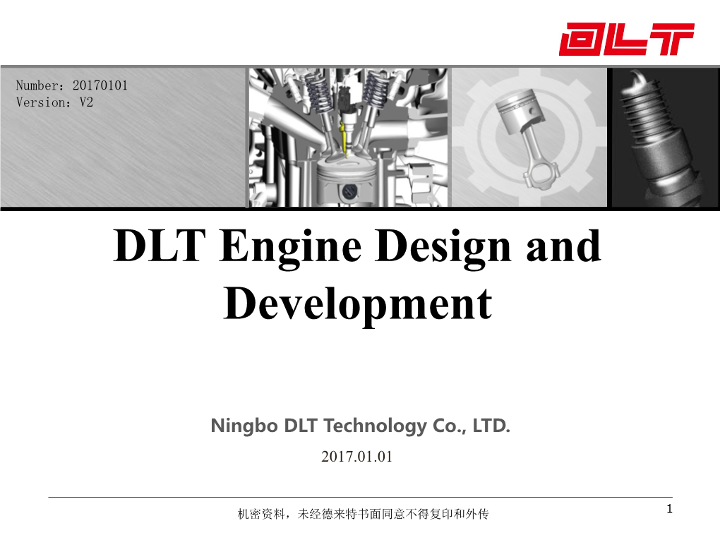DLT Engine Design and Development