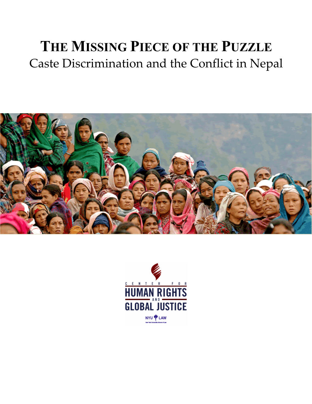 Caste Discrimination and Conflict in Nepal