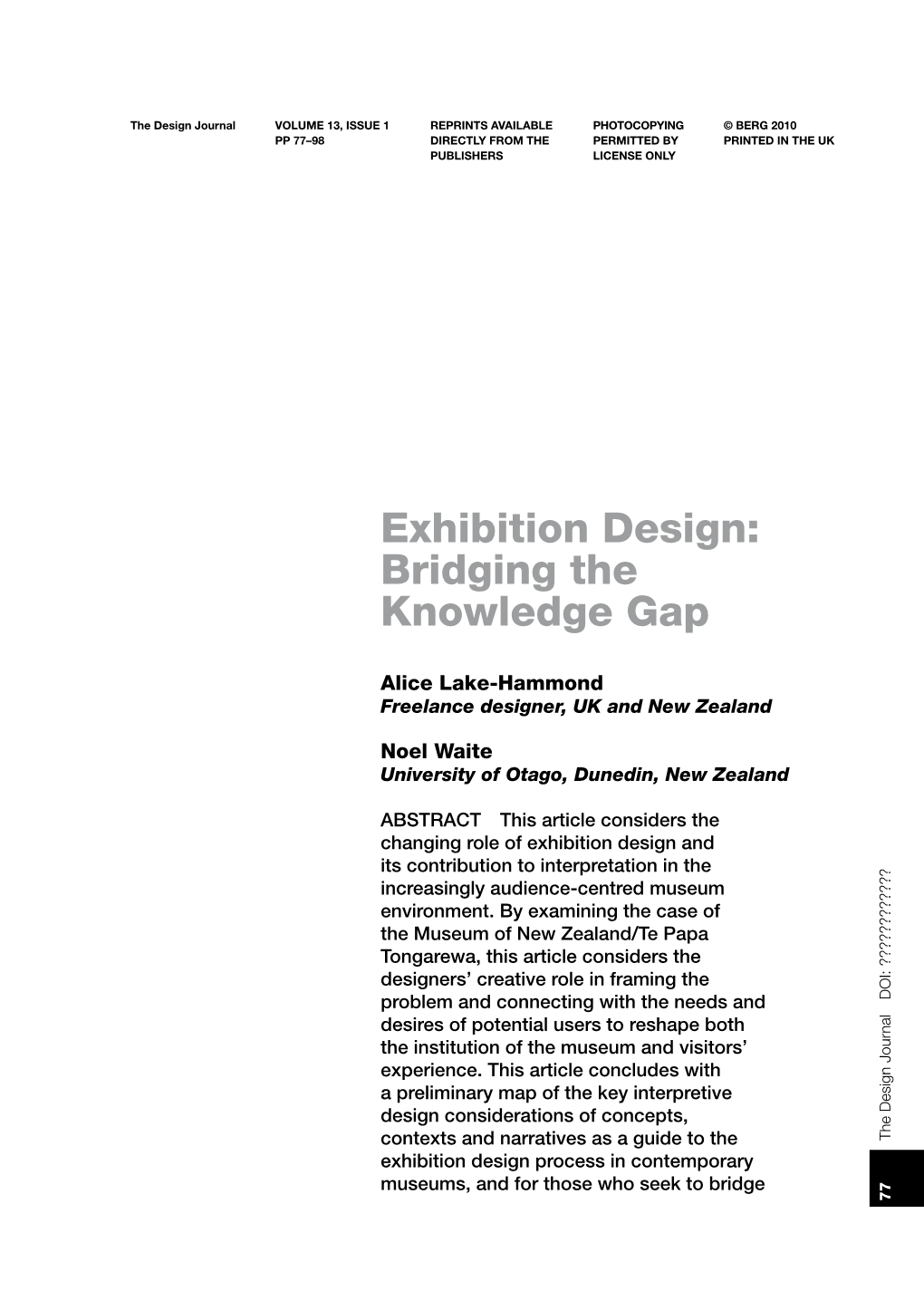Exhibition Designprocess Incontemporary Contexts Andnarrativesas Aguidetothe Design Considerationsof Concepts, a Preliminary Mapofthekeyinterpretive Experience