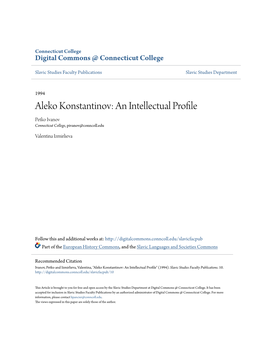Aleko Konstantinov: an Intellectual Profile Petko Ivanov Connecticut College, Pivanov@Conncoll.Edu