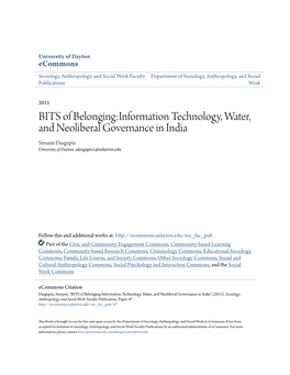 BITS of Belonging:Information Technology, Water, and Neoliberal Governance in India Simanti Dasgupta University of Dayton, Sdasgupta1@Udayton.Edu