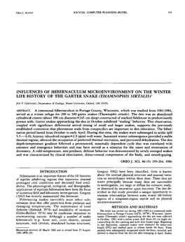 Influences of Hibernaculum Microenvironment on the Winter Life History of the Garter Snake (Thamn0ph1s Sirtalis)1