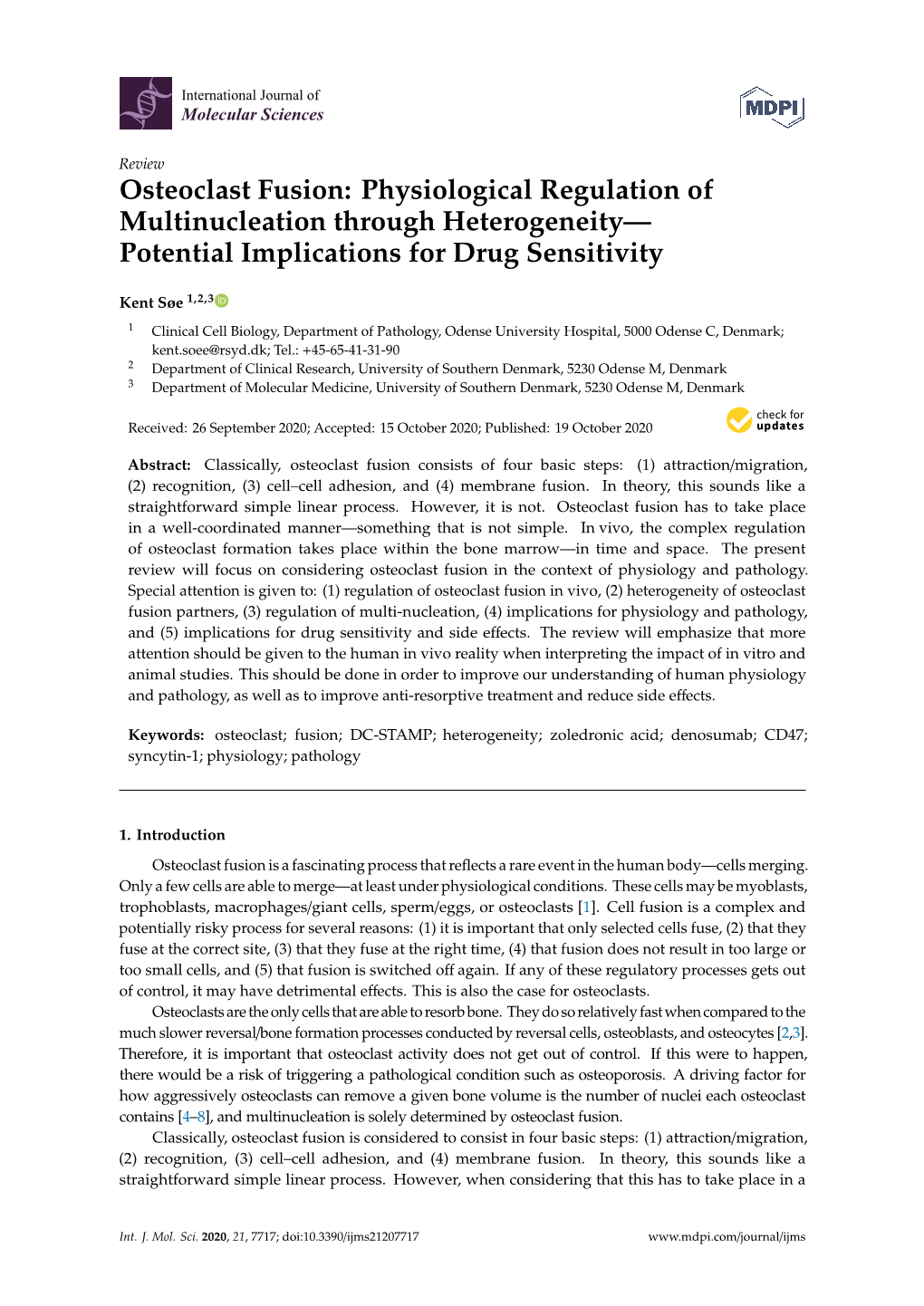 Osteoclast Fusion: Physiological Regulation of Multinucleation Through Heterogeneity— Potential Implications for Drug Sensitivity