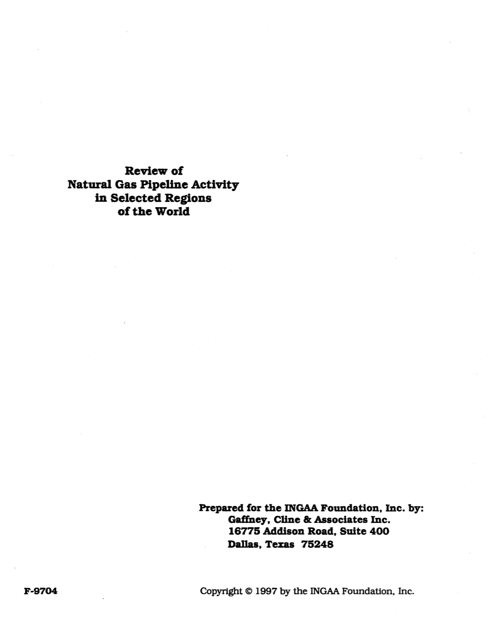 Review of Natural Gas Pipeline Activity in Selected Regions of the World