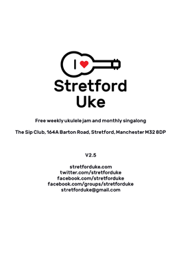 Free Weekly Ukulele Jam and Monthly Singalong the Sip Club, 164A Barton Road, Stretford, Manchester M32 8DP V2.5 Stretforduke.Co