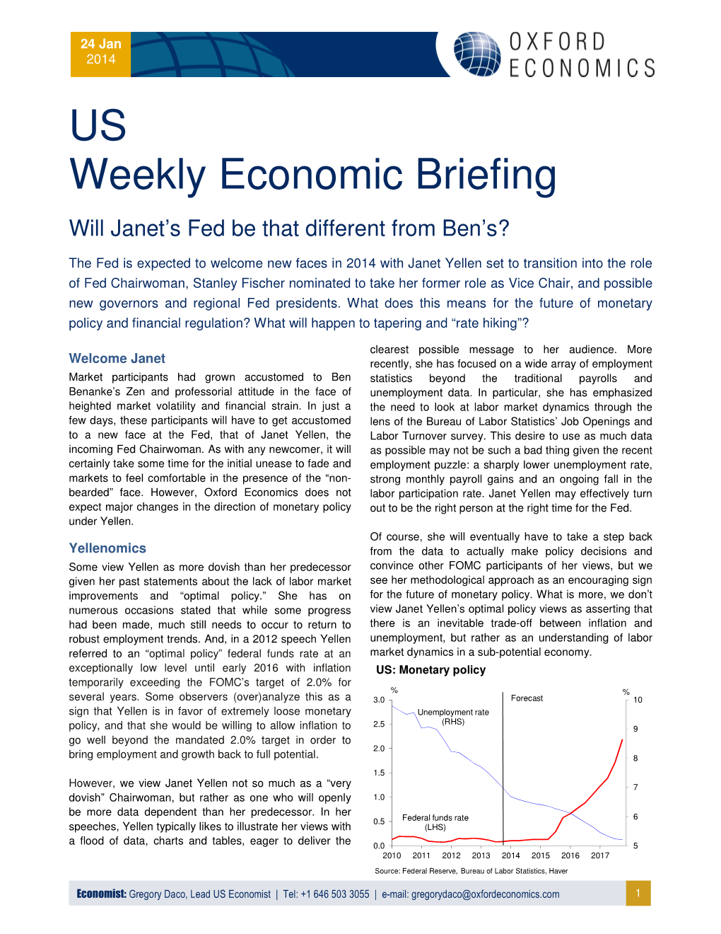 US Weekly Economic Briefing Will Janet’S Fed Be That Different from Ben’S?