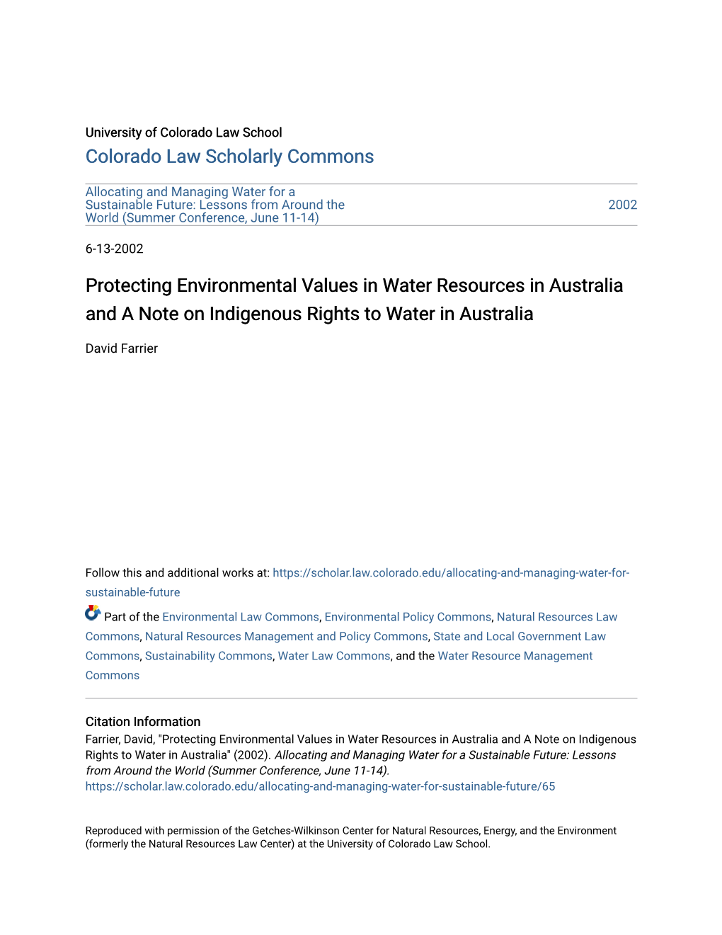 Protecting Environmental Values in Water Resources in Australia and a Note on Indigenous Rights to Water in Australia