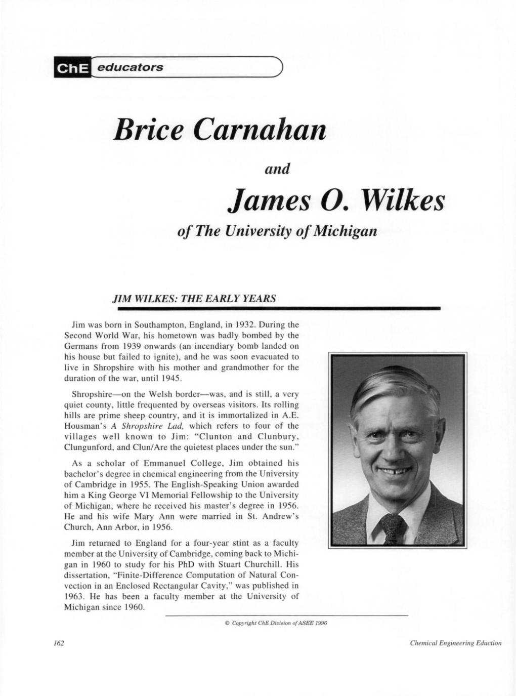 Brice Carnahan James 0. Wilkes