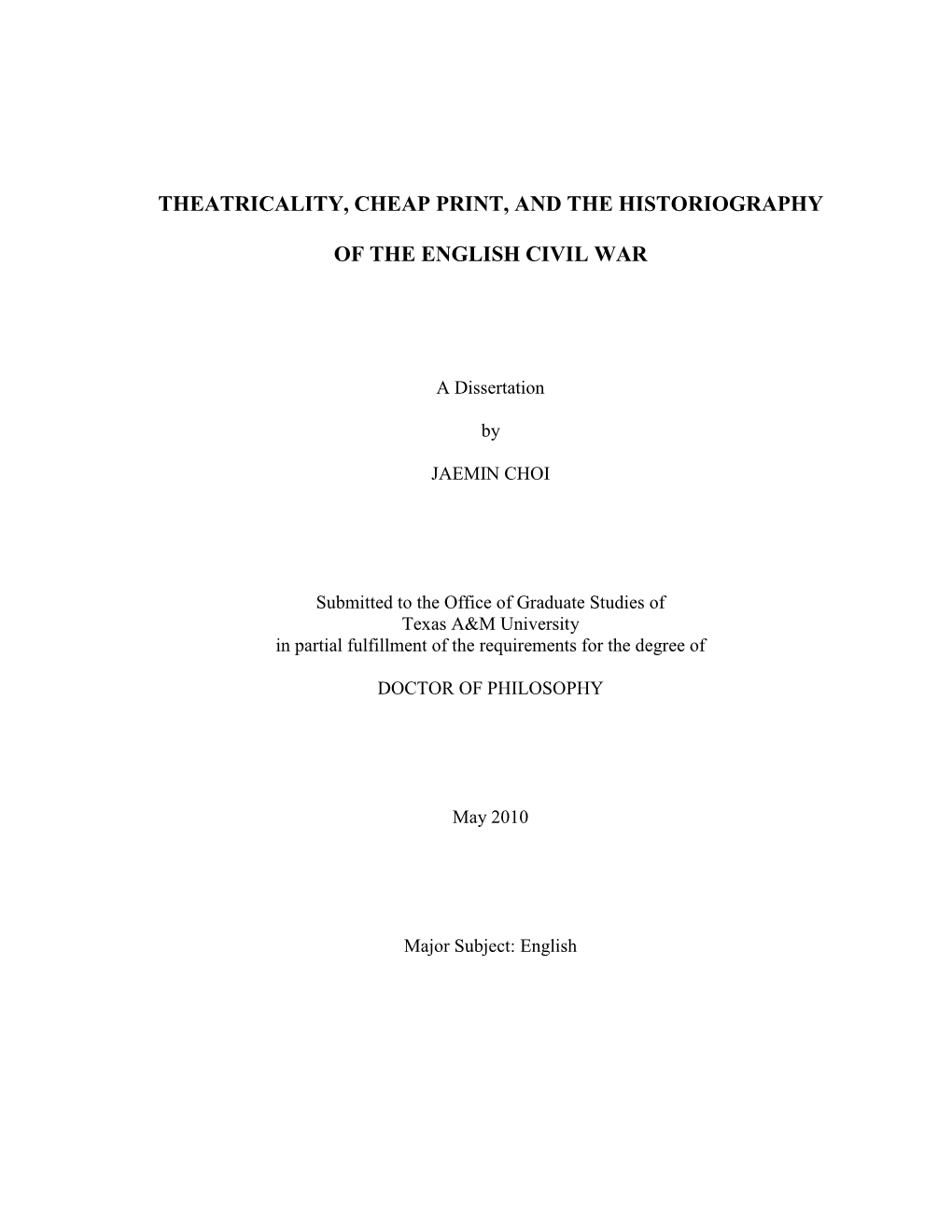 Theatricality, Cheap Print, and the Historiography of the English Civil War