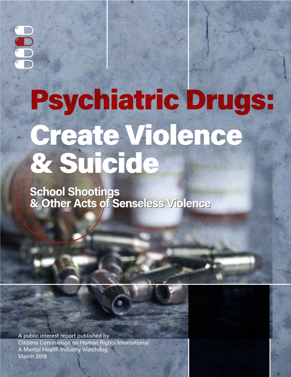 Psychiatric Drugs Create Violence & Suicide