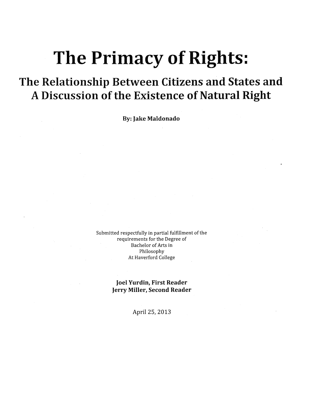 The Primacy of Rights: the Relationship Between Citizens and States and a Discussion of the Existence of Natural Right