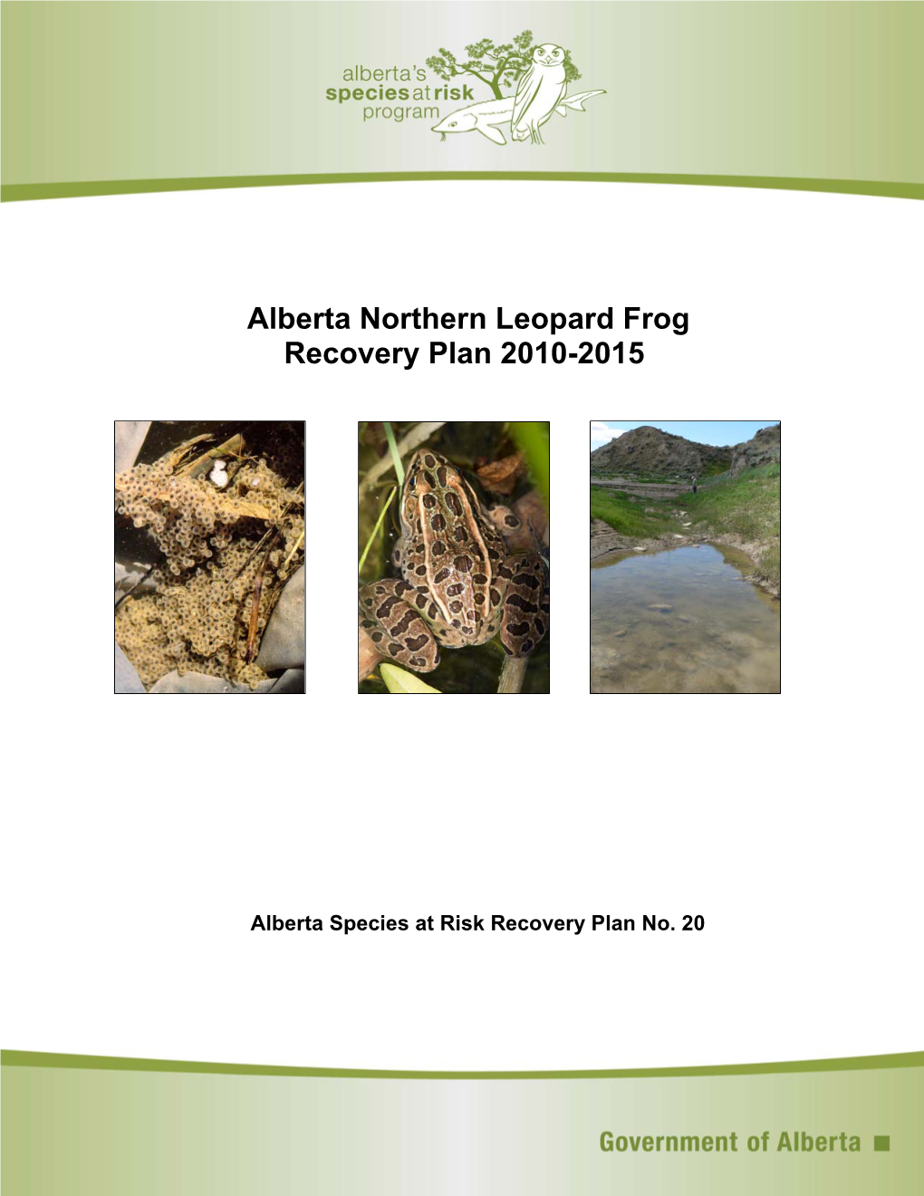 Alberta Northern Leopard Frog Recovery Plan 2010-2015