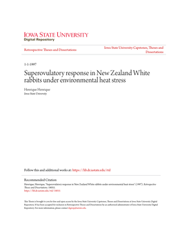 Superovulatory Response in New Zealand White Rabbits Under Environmental Heat Stress Henrique Henrique Iowa State University