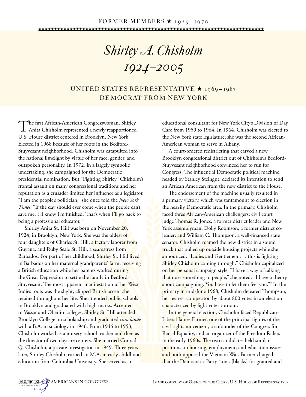 Shirley A. Chisholm 1924–2005