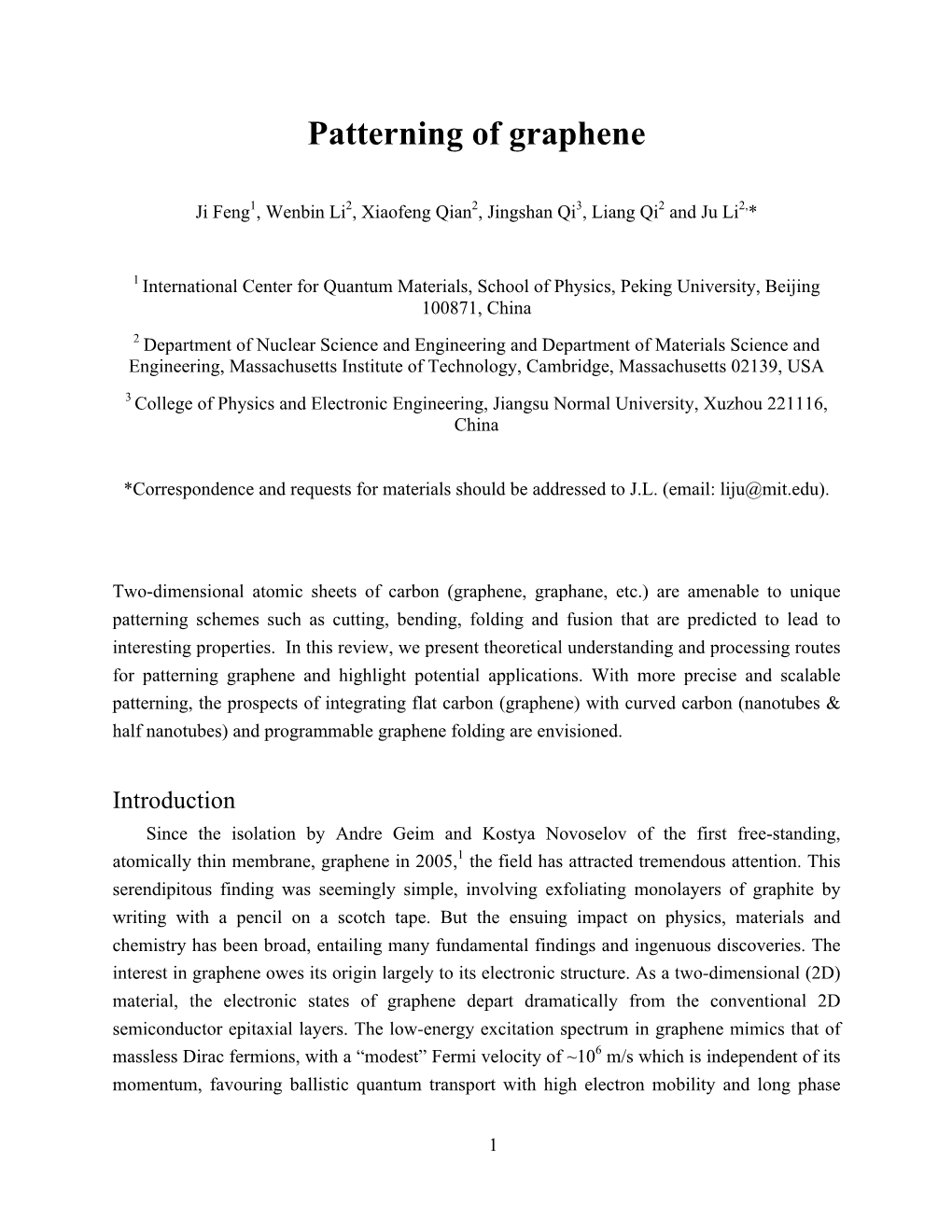 Patterning of Graphene