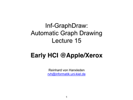 Automatic Graph Drawing Lecture 15 Early HCI @Apple/Xerox