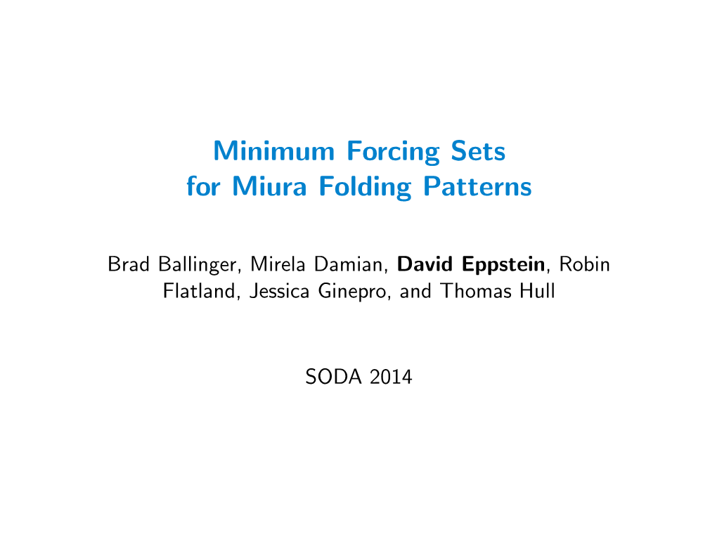 Minimum Forcing Sets for Miura Folding Patterns