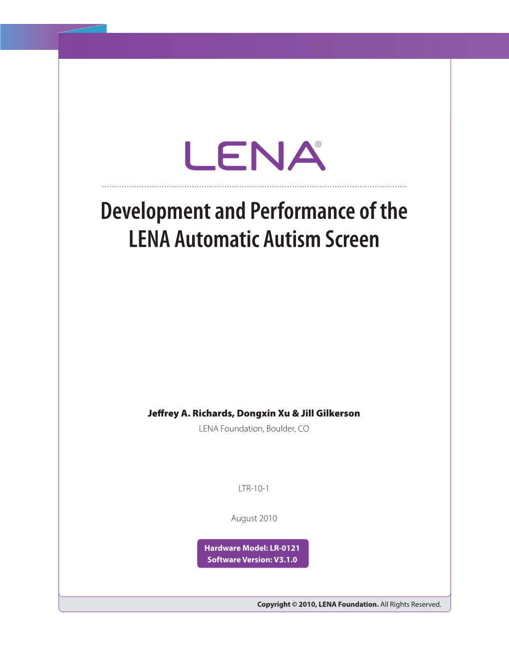 Development and Performance of the LENA Automatic Autism Screen