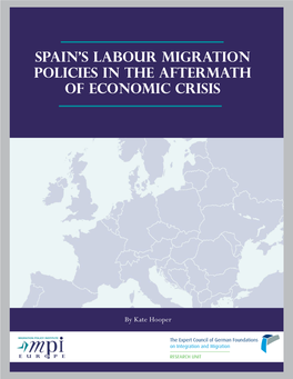 Spain's Labour Migration Policies in the Aftermath of Economic Crisis