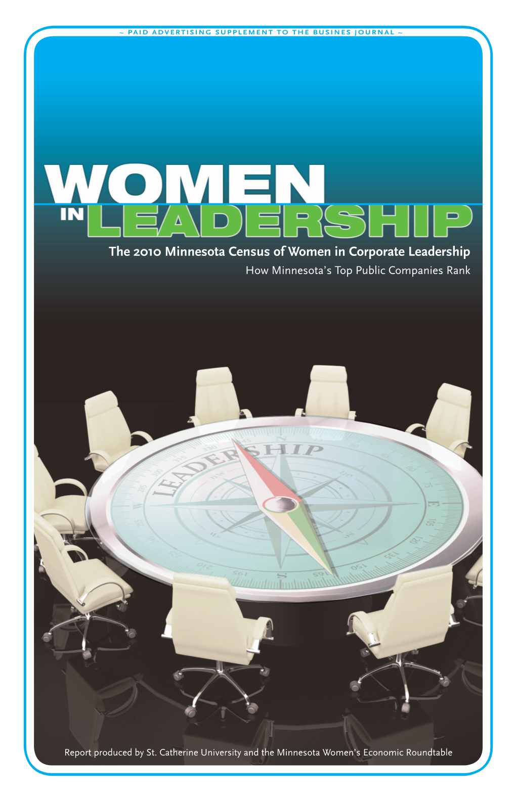 The 2010 Minnesota Census of Women in Corporate Leadership How Minnesota’S Top Public Companies Rank