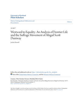 An Analysis of Frontier Life and the Suffrage Movement of Abigail Scott Duniway Jordan Bonnell