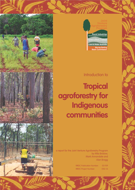Tropical Agroforestry for Indigenous Communities