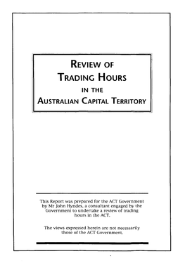 REVIEW of TRADING HOURS in the ACT, December 1995