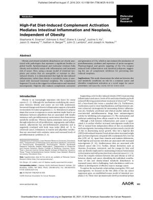 High-Fat Diet-Induced Complement Activation Mediates Intestinal Inﬂammation and Neoplasia, Independent of Obesity Stephanie K