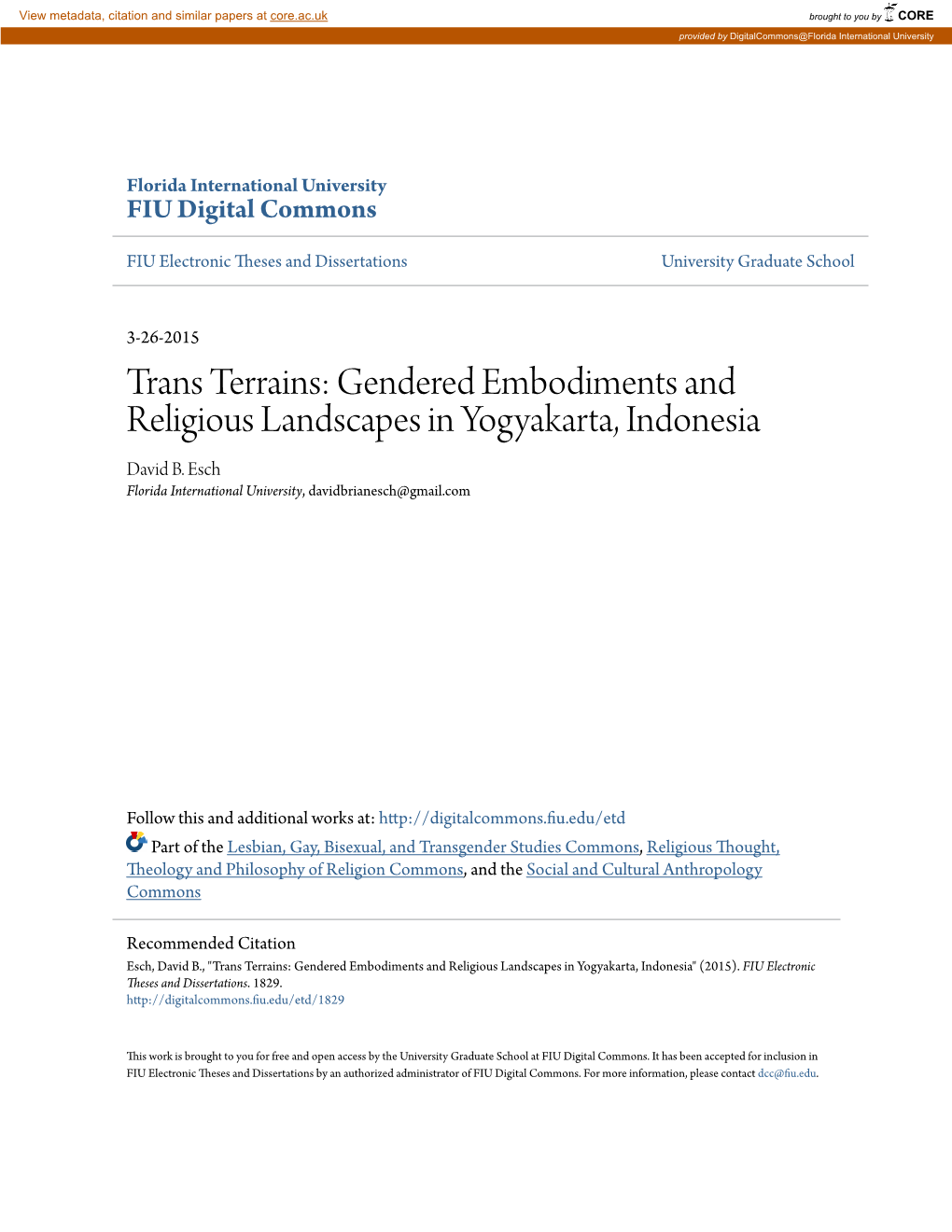 Trans Terrains: Gendered Embodiments and Religious Landscapes in Yogyakarta, Indonesia David B